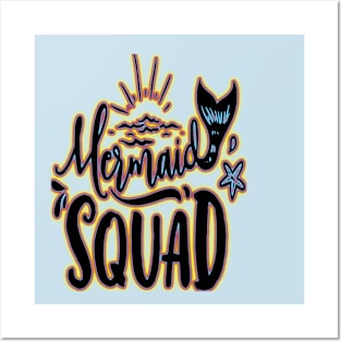 JOIN THE MERMAID SQUAD! Posters and Art